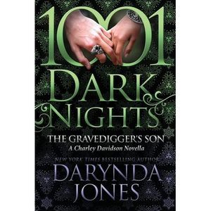 The Gravedigger's Son: A Charley Davidson Novella -- Darynda Jones